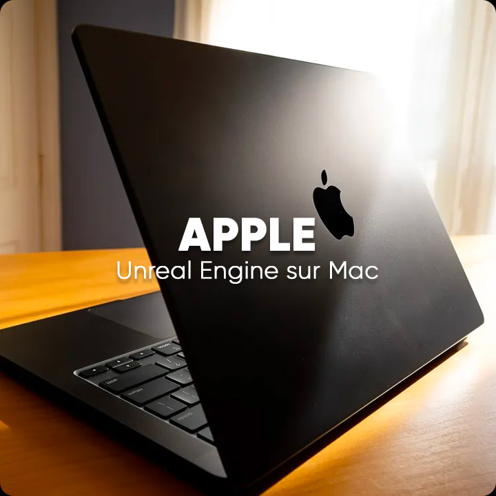 Unreal Engine sur Mac Apple